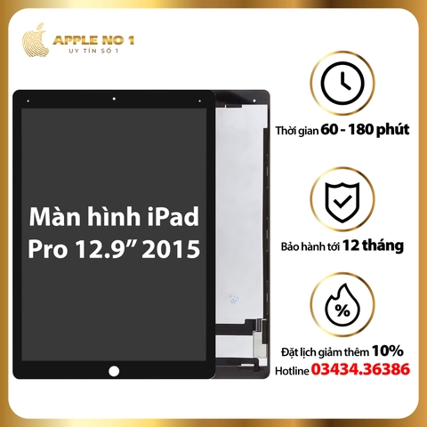 Thay màn hình iPad Pro 12.9 inch 2015