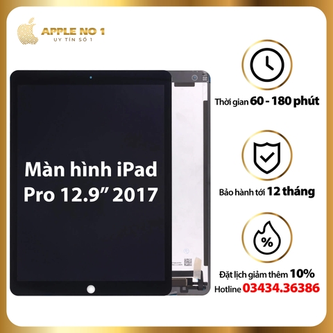 Thay màn hình iPad Pro 12.9 inch 2017