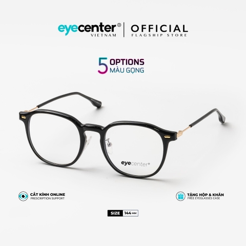 [B84] Gọng kính cận nam nữ chính hãng EYECENTER nhiều màu EC 30174 by Eye Center Vietnam