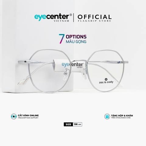 [C32] Gọng kính cận nữ chính hãng ZAC & CODY kim loại chống gỉ nhiều màu casual.32  ZC D29115 by Eye Center Vietnam