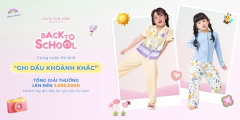 BACK TO SCHOOL CÙNG CUỘC THI ẢNH "GHI DẤU KHOẢNH KHẮC"