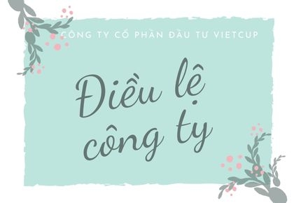 ĐIỀU LỆ CÔNG TY