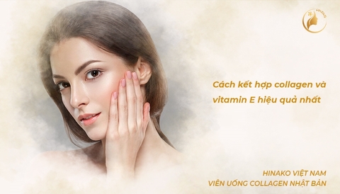 Giải đáp "Uống collagen và vitamin E cùng lúc được không?"