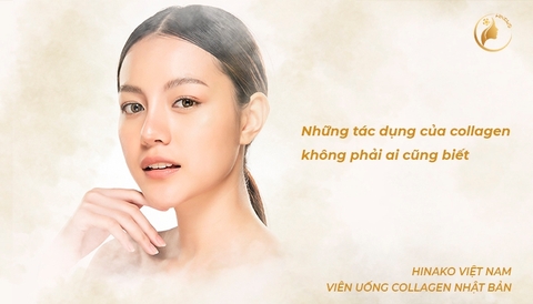 Tiết lộ: Những tác dụng của collagen không phải ai cũng biết