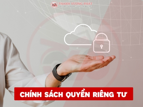 CHÍNH SÁCH QUYỀN RIÊNG TƯ