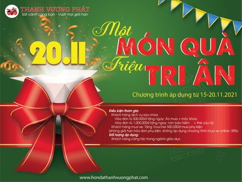 MỘT MÓN QUÀ - TRIỆU TRI ÂN 20-11