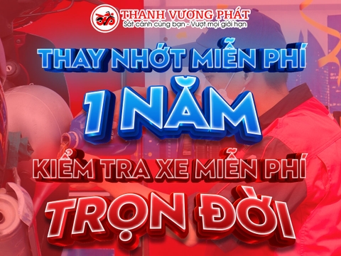 Thay nhớt miễn phí 1 năm - Kiểm tra xe miễn phí trọn đời
