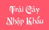 Trái cây nhập khẩu