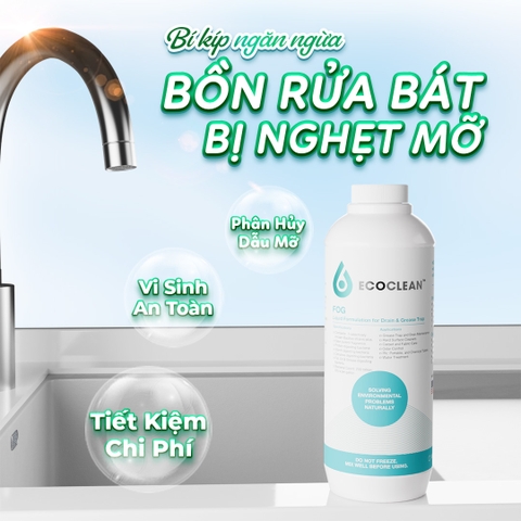 EcoClean FOG (KPT CHEM) - Vi Sinh Ăn Dầu Mỡ, Xử Lý Tắc Nghẽn, Khử mùi Bồn rửa - Chai 1 lít