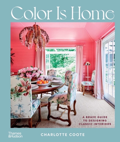 Colour is home: A brave guide to designing classic interiors