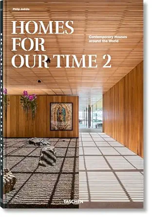 Homes for Our Time. Contemporary Houses around the World. Vol. 2