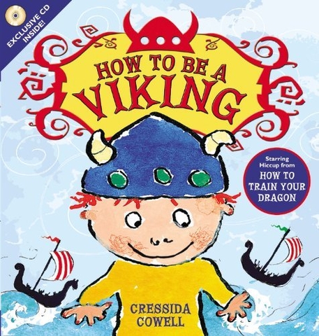 How To Be A Viking (With Cd)