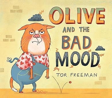 Olive And The Bad Mood