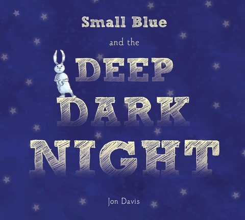 Small Blue And The Deep Dark Night