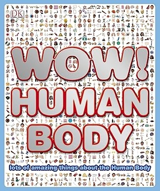Dkyr : Wow! Human Body