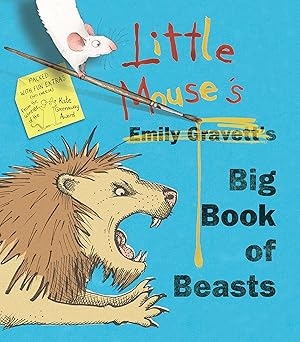 Little Mouse'S Big Book Of Beasts