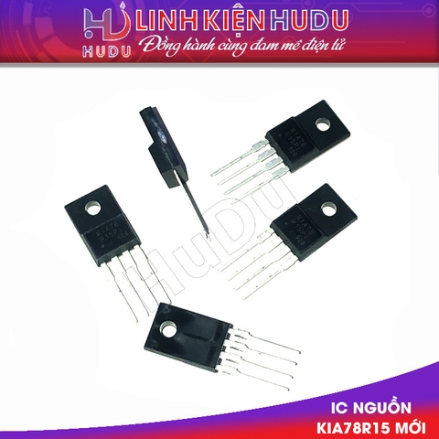 Combo 5 con IC nguồn KIA78R15 mới chính hãng