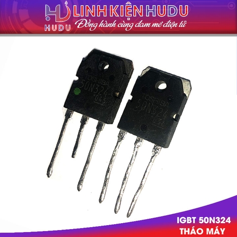 Combo 2 con Sò bếp từ IGBT 50N324 Toshiba tháo máy