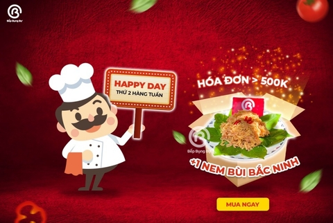 NGÀY VÀNG HAPPY DAY: Mua hóa đơn trên 500K tặng ngay 1 nem bùi Bắc Ninh 50K