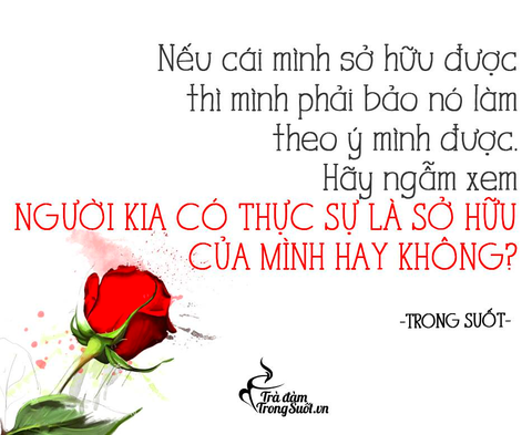 Tình yêu - Càng sở hữu càng đau khổ