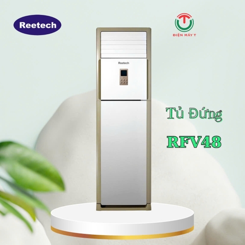 Máy lạnh tủ đứng Inverter REETECH 5.0 Hp RFV48H/RCV48H  ( 49.500 btu _ 3 Pha )