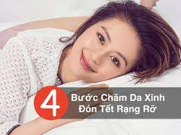 4 bước đơn giản chăm da giúp nàng xinh tươi tự tin đón Tết