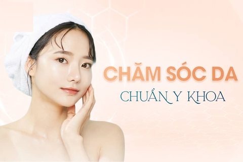 QUY TRÌNH CHĂM SÓC DA CHUẨN Y KHOA TẠI NHÀ
