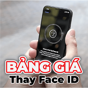 Bảng giá thay Face ID tại Đà Nẵng