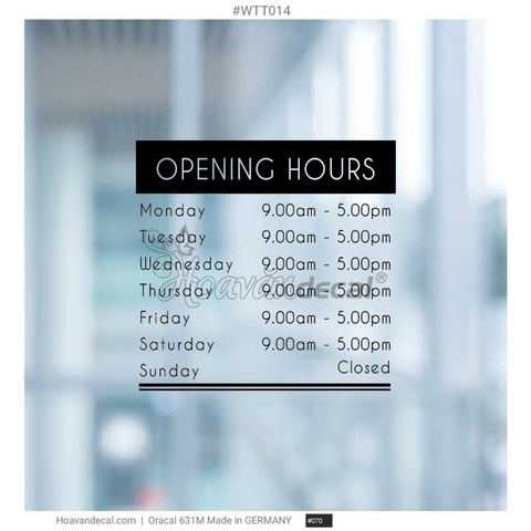 Decal Dán Kính Giờ Mở Cửa Store Hours Sign