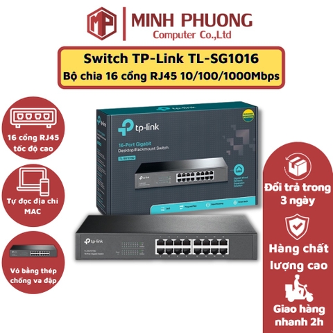 Bộ Chia Tín Hiệu TP-Link 16 & 24 Cổng Gigabit Desktop/Rackmount Switch