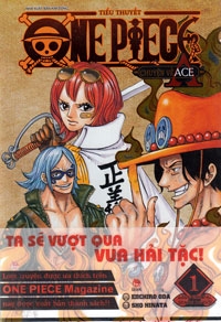 TIỂU THUYẾT ONE PIECE - CHUYỆN VỀ ACE - TẬP 1