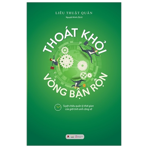 Thoát Khỏi Vòng Bận Rộn