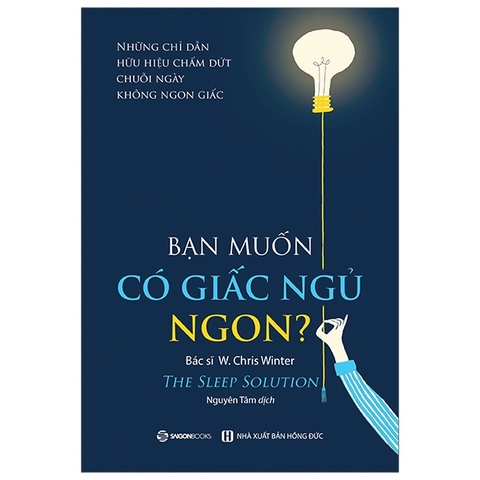 Bạn Muốn Có Giấc Ngủ Ngon?