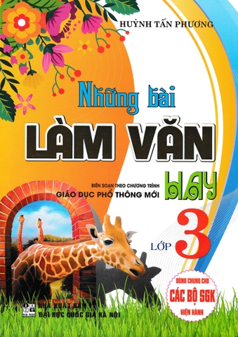 Những bài làm văn hay 3 gdpt mới (DHQGHN) H-A