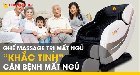 Ghế massage trị mất ngủ - “Khắc tinh” căn bệnh mất ngủ