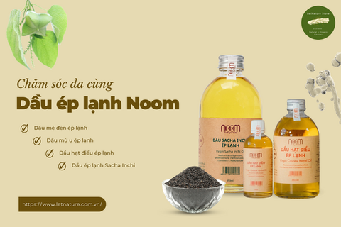 Bật mí cách chăm sóc da bằng dầu ép lạnh Noom