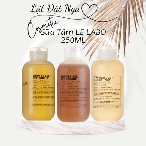 Sữa Tắm LE LABO Show Gel De Douche 250ML