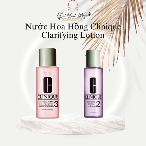 Nước Hoa Hồng Clinique Clarifying Lotion