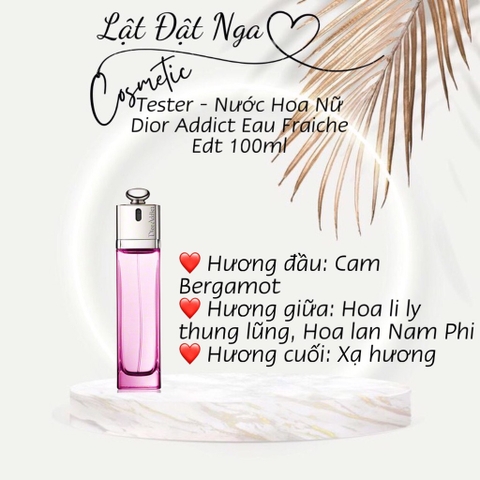 Tester - Nước Hoa Nữ Dior Addict Eau Fraiche Edt 100ml