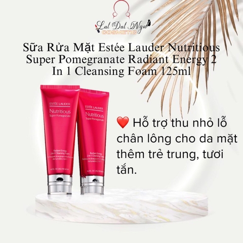 Sữa Rửa Mặt Estee Lauder Nutritious Super Pomegranate Radiant Energy 2 In 1 Cleansing Foam 125ml ( Lựu )