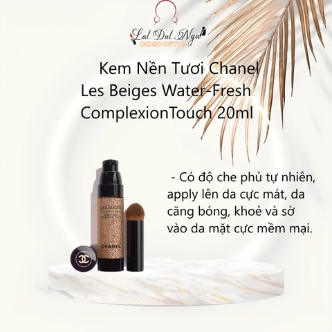 Kem Nền Tươi Chanel Les Beiges Water-Fresh Complexion Touch 20ml