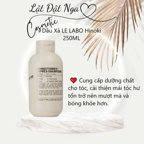 Dầu Xả LE LABO Hinoki 250ML