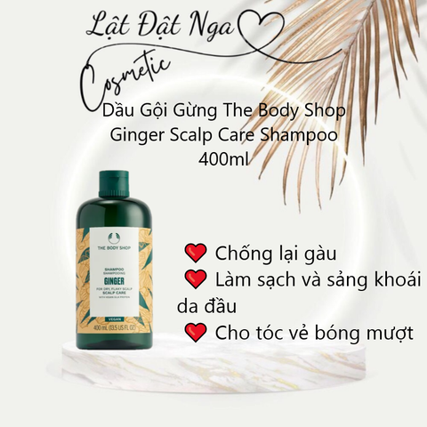 Dầu Gội Gừng The Body Shop Ginger Scalp Care Shampoo 400ml