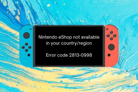 HƯỚNG DẪN SỬA LỖI NINTENDO ESHOP IS NOT CURRENTLY AVAILABLE IN YOUR COUNTRY TRÊN MÁY NINTENDO SWITCH BOXX SHOP