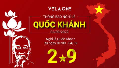 VELA THÔNG BÁO LỊCH NGHỈ LỄ QUỐC KHÁNH 02/09/2022