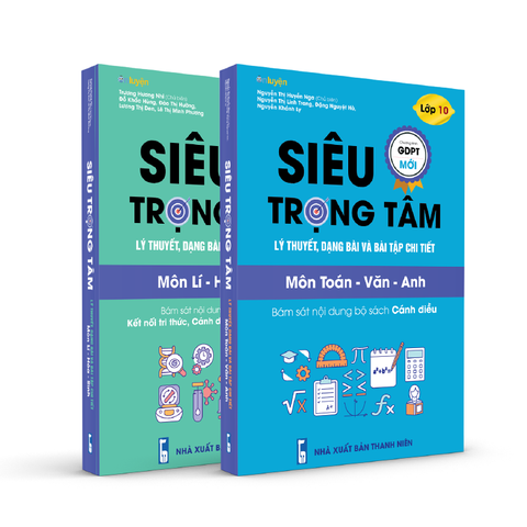 Lớp 10 (bộ Cánh diều) Combo 2 sách Siêu trọng tâm Toán-Văn_Anh và Lí-Hóa-Sinh [Nhà sách Ôn luyện]