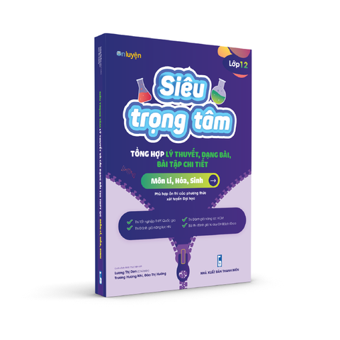 Sách SIÊU TRỌNG TÂM LỚP 12 môn Lí, Hóa, Sinh - Nhà sách Ôn luyện