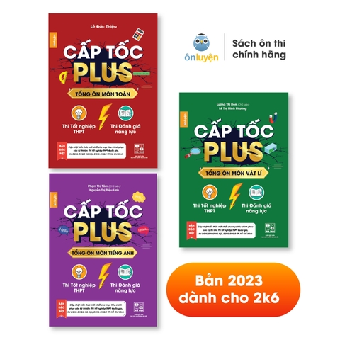 Sách lớp 12 - Combo 3 cuốn Cấp tốc Plus môn Toán, Lí, Anh (bản mới 2023) - Nhà sách Ôn luyện