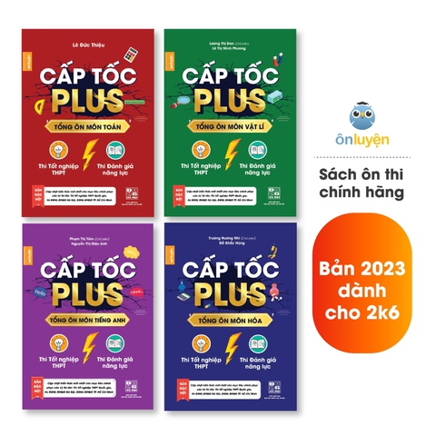 Sách Lớp 12-Combo 4 cuốn Cấp tốc Plus môn Toán,Lí, Hóa, Anh dùng ôn thi THPT, ĐGNL HN và HCM