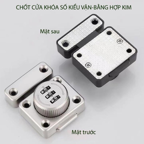 Chốt Cửa Khóa Số Kiểu Vặn Với 3 Mã Số Có Thể Thay Đổi Được, Bằng Hợp Kim Chắc Chắn